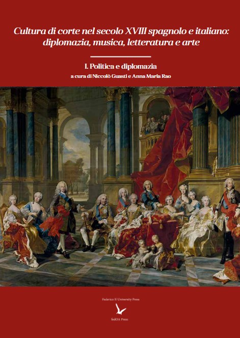 Cultura di corte nel secolo XVIII spagnolo e italiano: diplomazia, musica, letteratura e arte